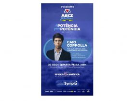 ExpoGenética 2025: 8º Encontro ABCZ Mulher terá palestra gratuita de Caio Coppolla
